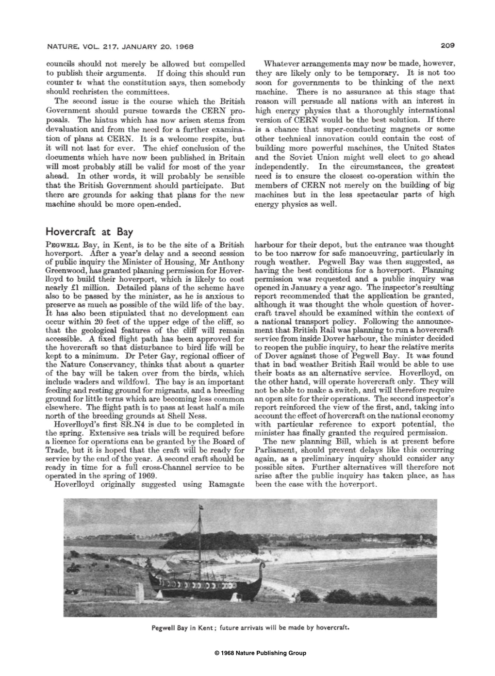 Hovercraft at Bay PEGWELL Bay, in Kent, Is to Be the Site of a British Harbour for Their Depot, but the Entrance Was Thought Hoverport