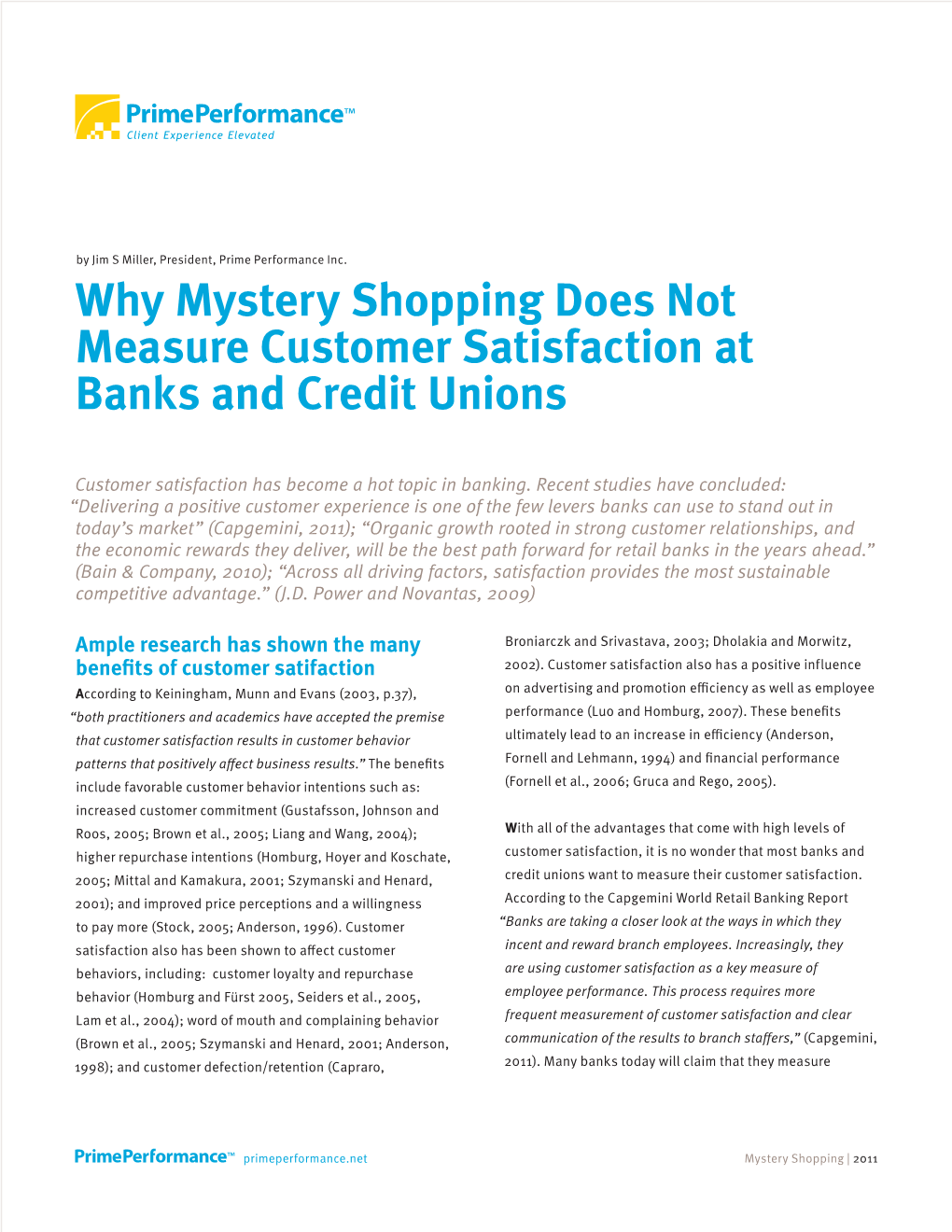 Why Mystery Shopping Does Not Measure Customer Satisfaction at Banks and Credit Unions