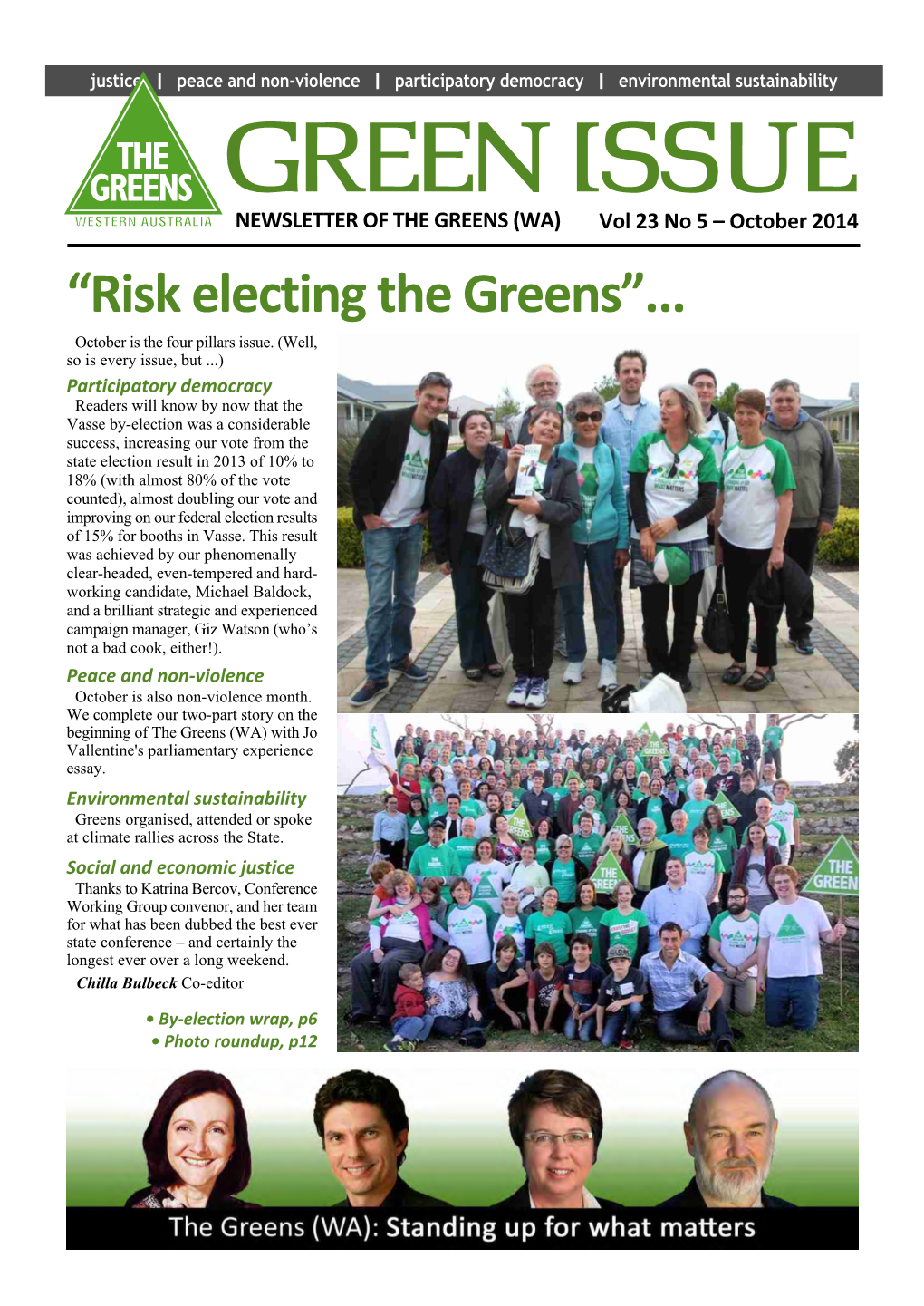 “Risk Electing the Greens”... October Is the Four Pillars Issue