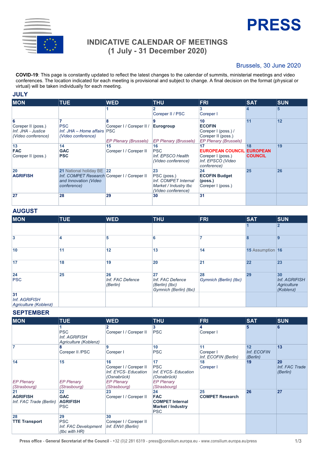 PRESS INDICATIVE CALENDAR of MEETINGS (1 July - 31 December 2020)