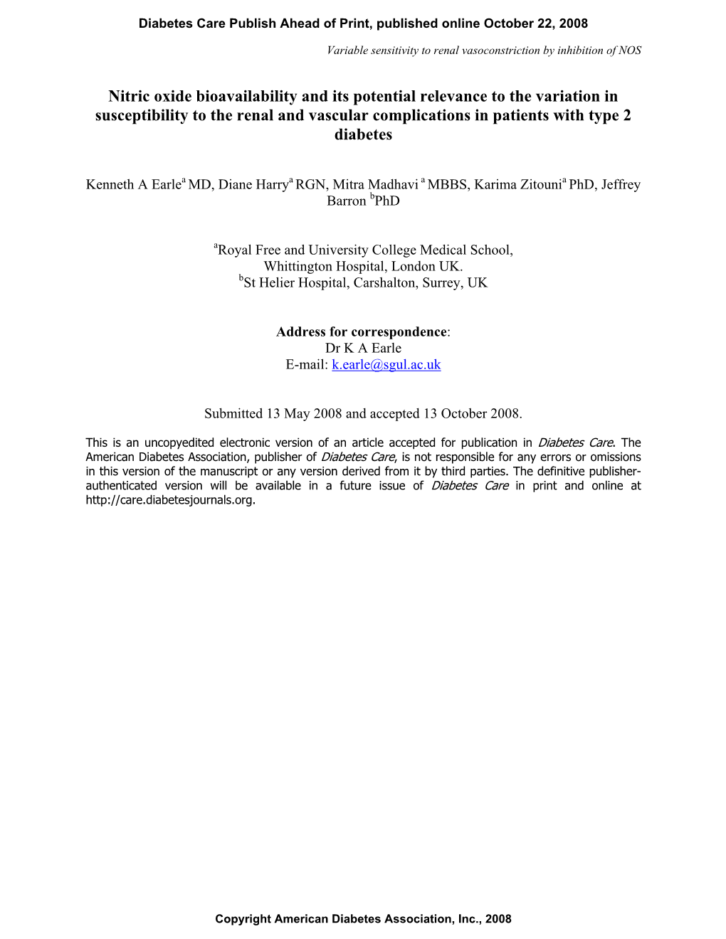 Nitric Oxide Bioavailability and Its Potential Relevance to the Variation in Susceptibility to the Renal and Vascular Complications in Patients with Type 2 Diabetes