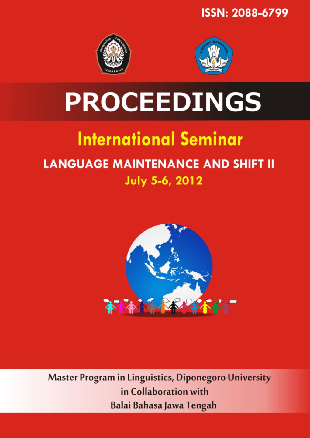 International Seminar “Language Maintenance and Shift II”, July 5-6, 2012
