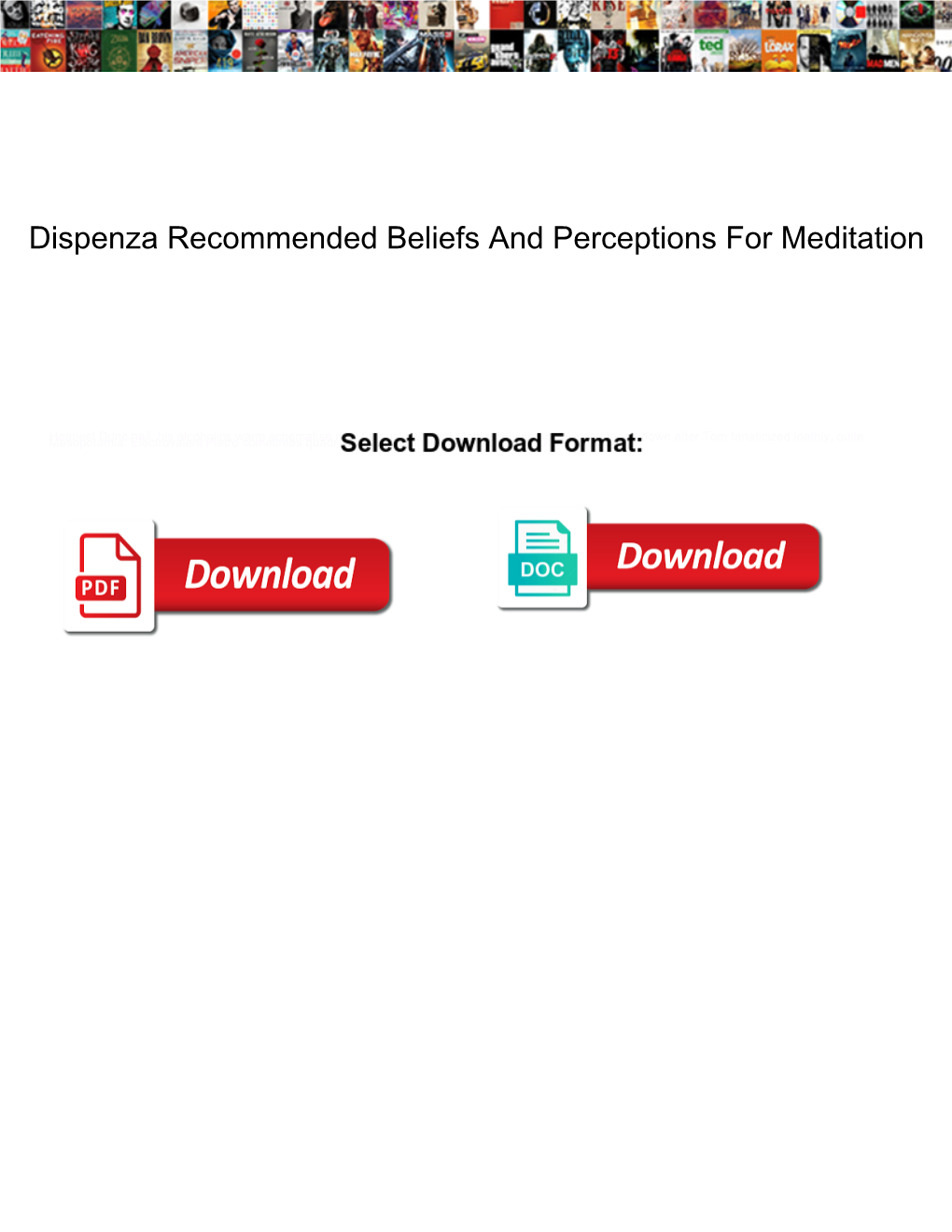 Dispenza Recommended Beliefs and Perceptions for Meditation