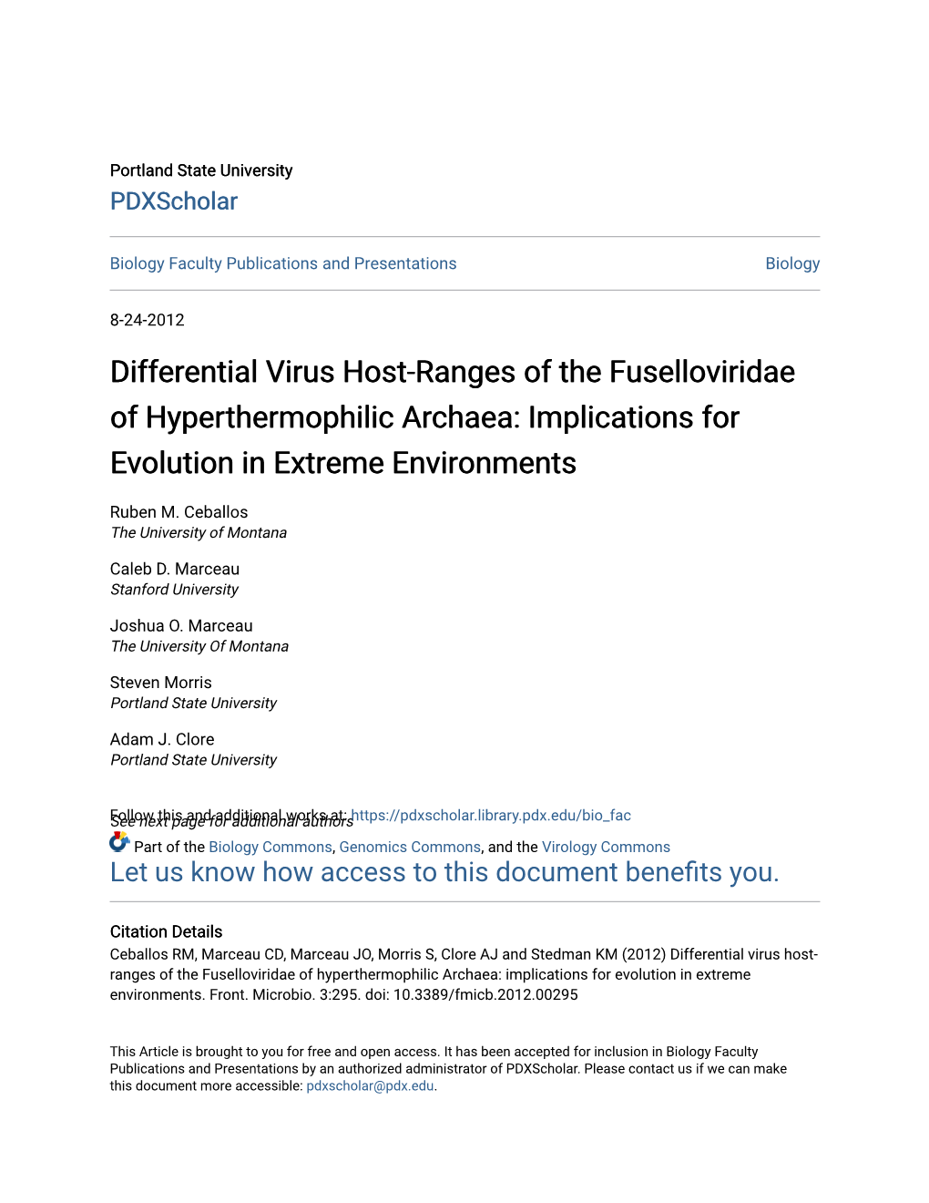 Differential Virus Host-Ranges of the Fuselloviridae of Hyperthermophilic Archaea: Implications for Evolution in Extreme Environments