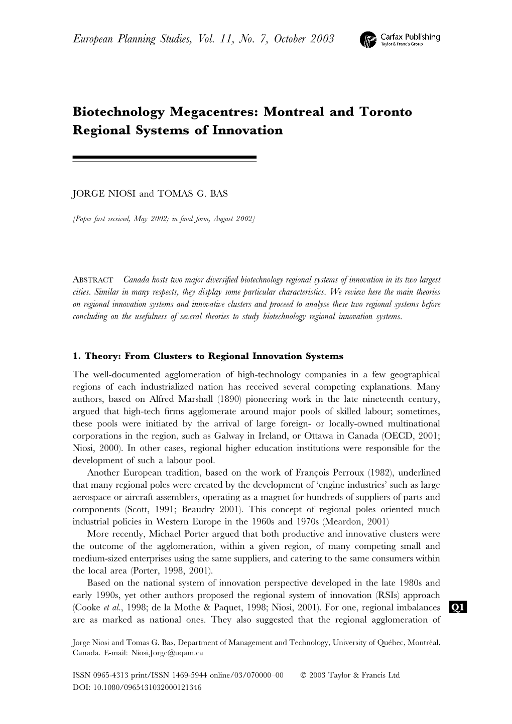 Biotechnology Megacentres: Montreal and Toronto Regional Systems of Innovation