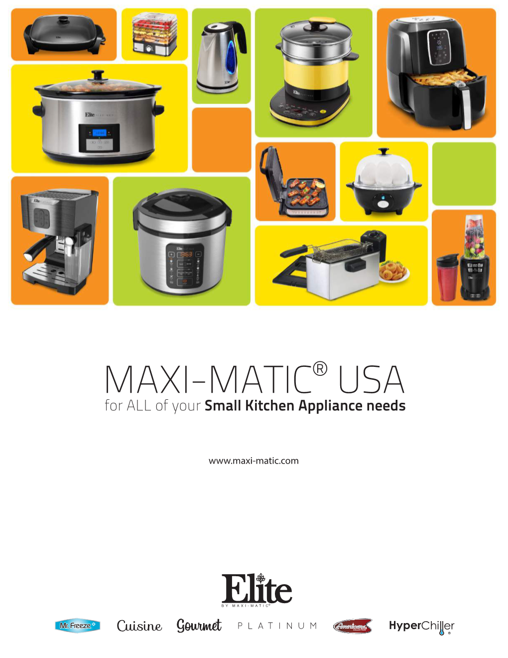 MAXI-MATIC® USA for ALL of Your Small Kitchen Appliance Needs