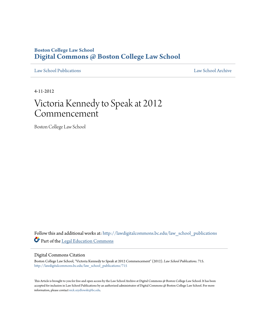 Victoria Kennedy to Speak at 2012 Commencement Boston College Law School