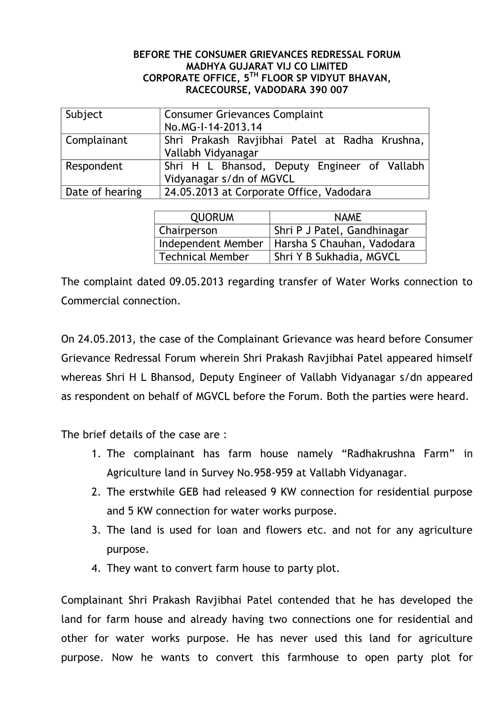 Subject Consumer Grievances Complaint No.MG-I-14-2013.14