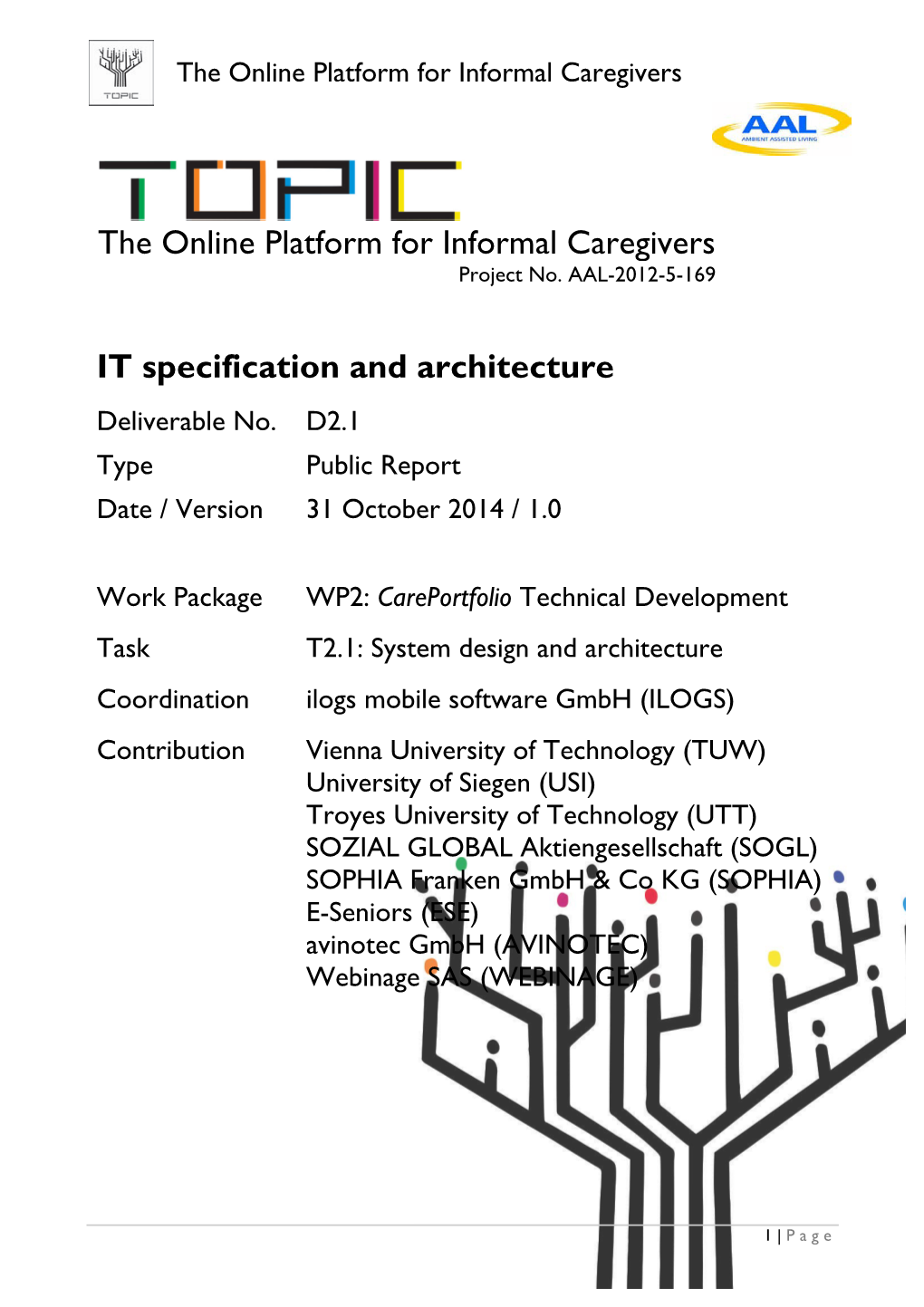 The Online Platform for Informal Caregivers IT Specification And