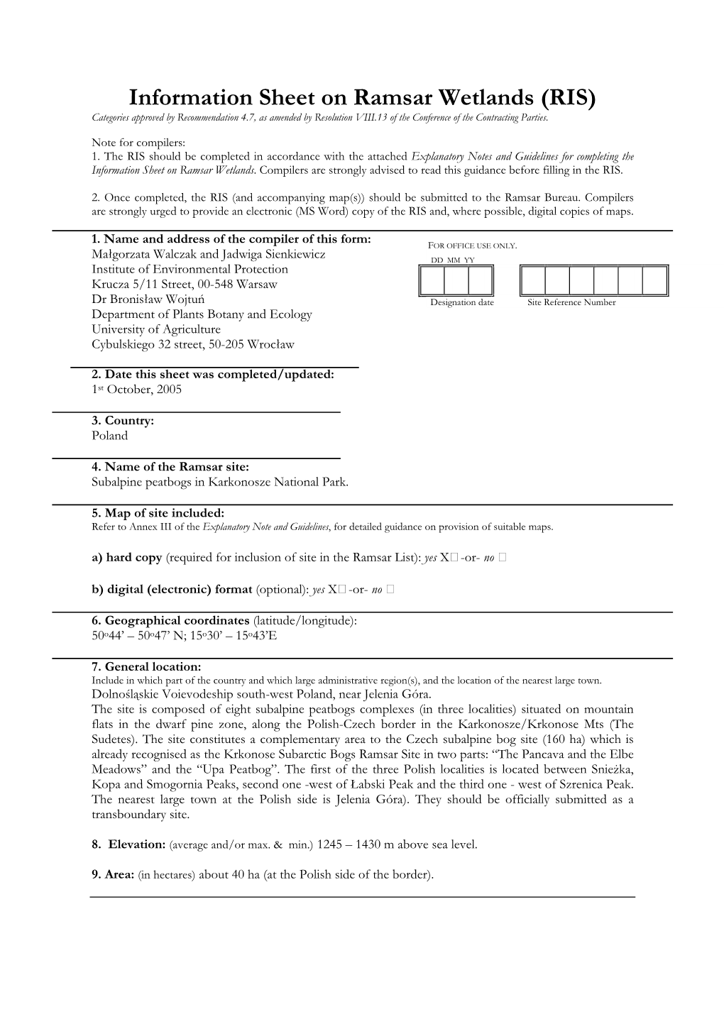 Information Sheet on Ramsar Wetlands (RIS) Categories Approved by Recommendation 4.7, As Amended by Resolution VIII.13 of the Conference of the Contracting Parties