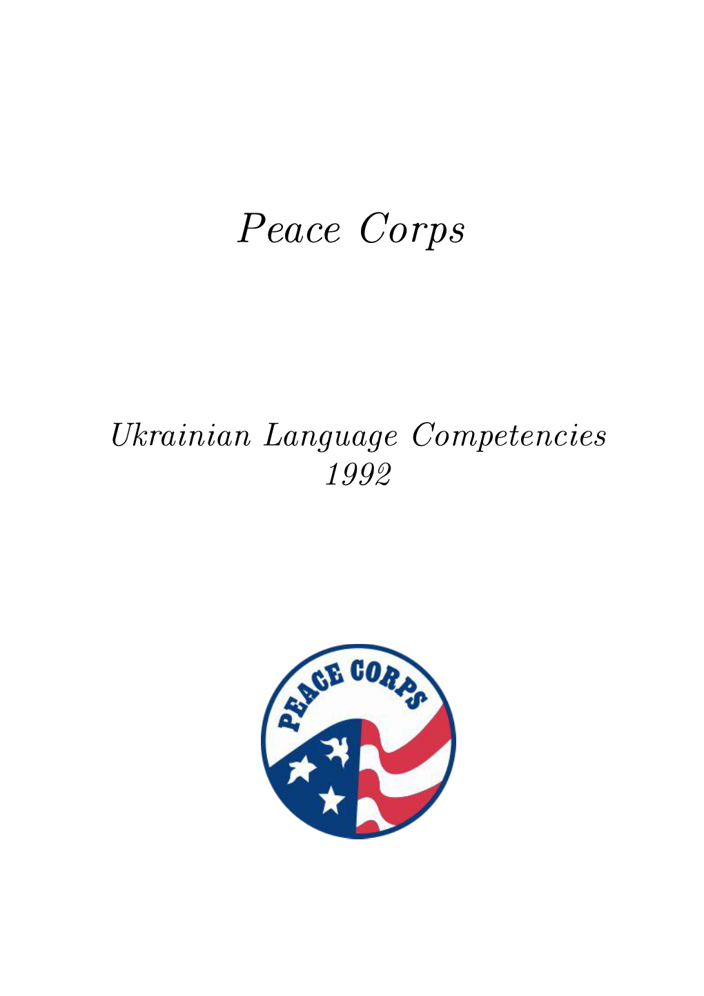 Ukrainian Language Competencies 1992 DOCUMENT RESUME