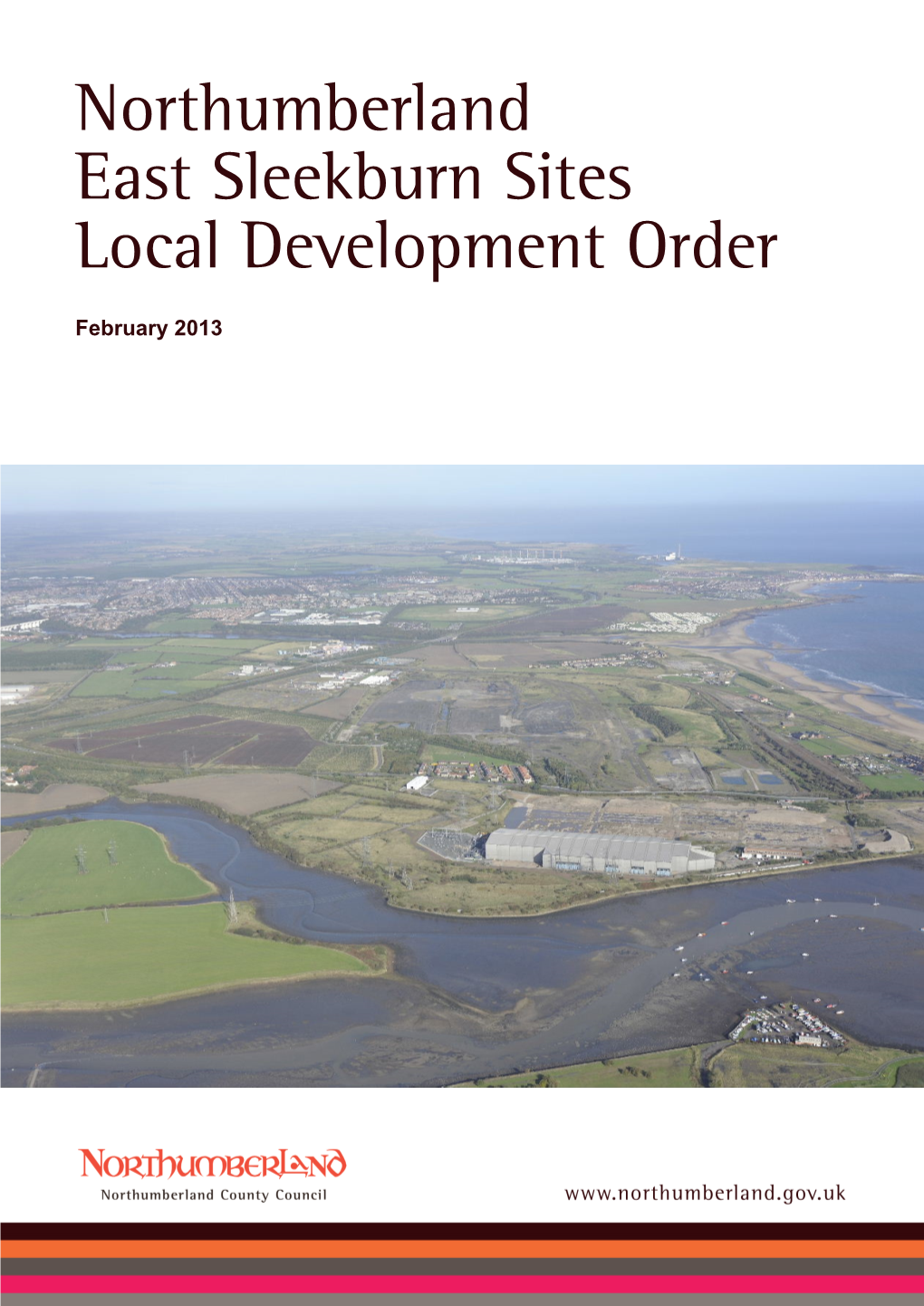 The East Sleekburn Sites Local Development Order