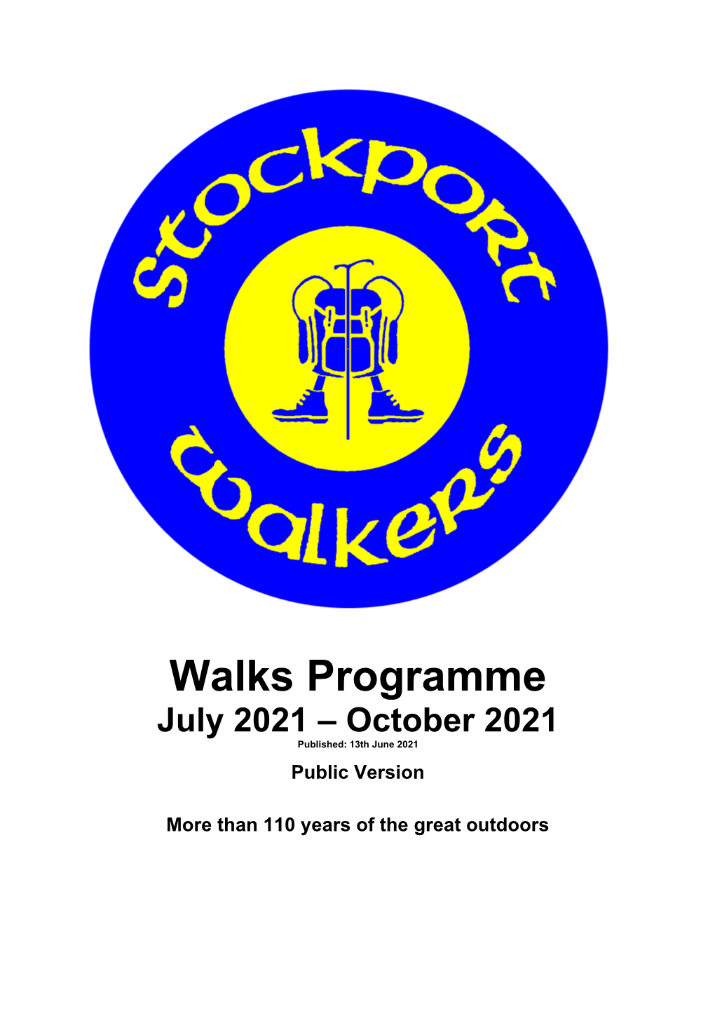 Walks Programme July 2021 – October 2021 Published: 13Th June 2021