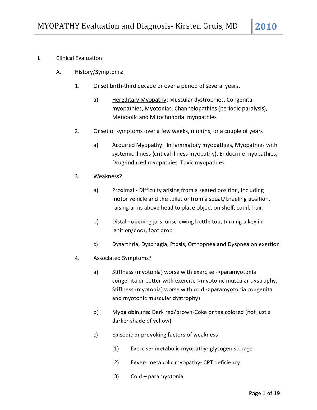 MYOPATHY Evaluation and Diagnosis- Kirsten Gruis, MD 2010