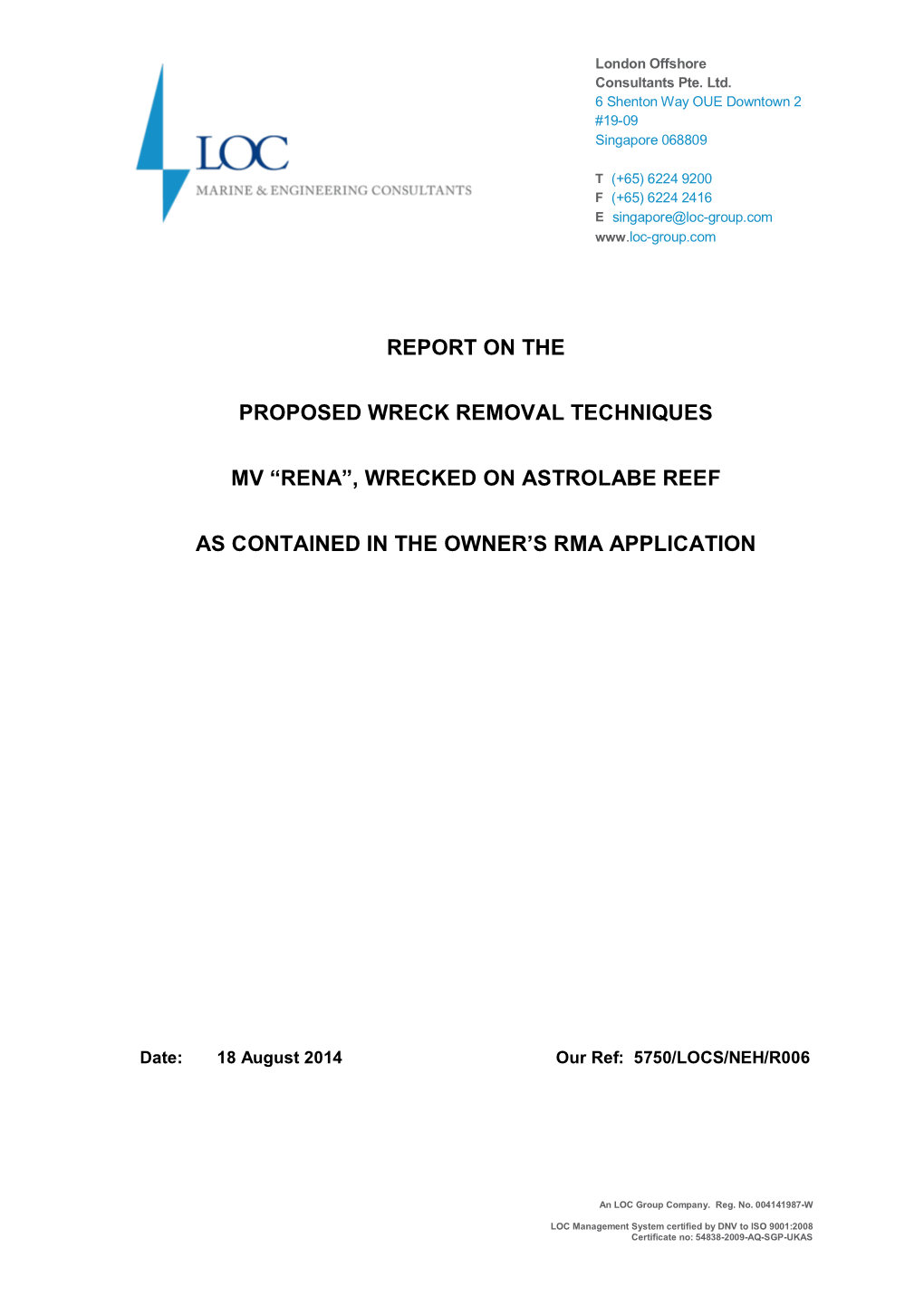 Report on the Proposed Wreck Removal Techniques