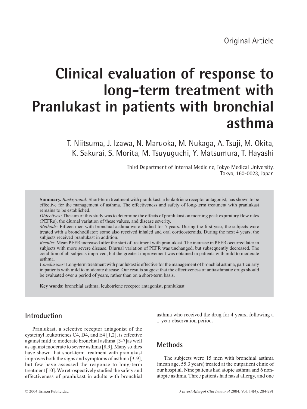 Clinical Evaluation of Response to Long-Term Treatment with Pranlukast in Patients with Bronchial Asthma T