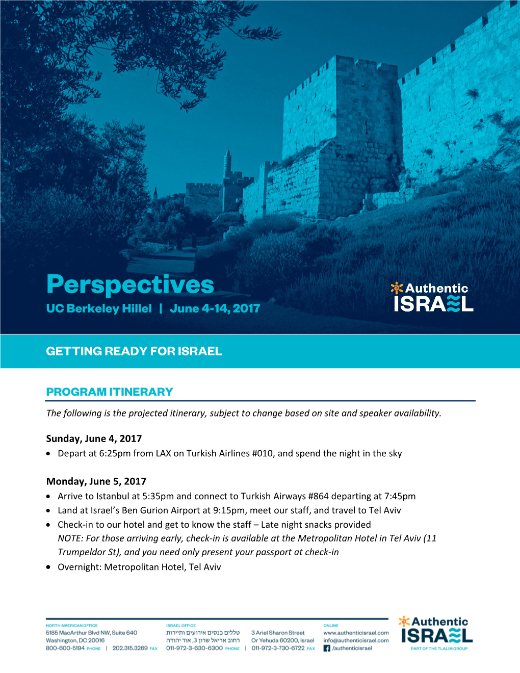 Perspectives UC Berkeley Hillel | June 4-14, 2017