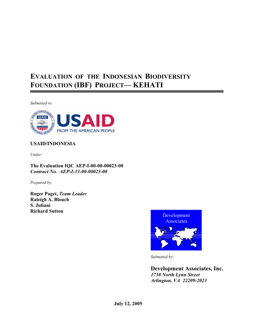 Evaluation of the Indonesian Biodiversity Foundation (Ibf) Project— Kehati