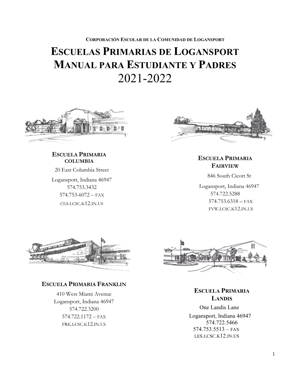Escuelas Primarias De Logansport Manual Para Estudiante Y Padres 2021-2022
