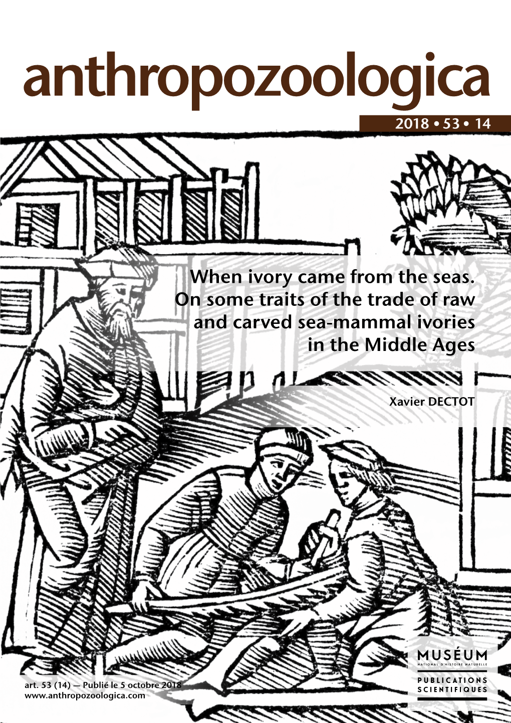 When Ivory Came from the Seas. on Some Traits of the Trade of Raw and Carved Sea-Mammal Ivories in the Middle Ages