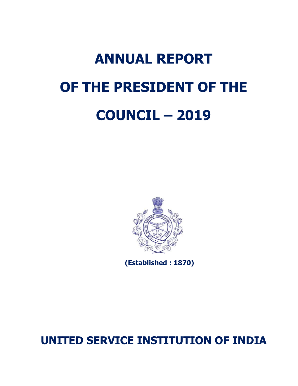 Annual Report of the President of the Council : 2019