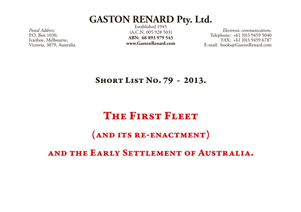 The First Fleet (And Its Re-Enactment) and the Early Settlement of Australia