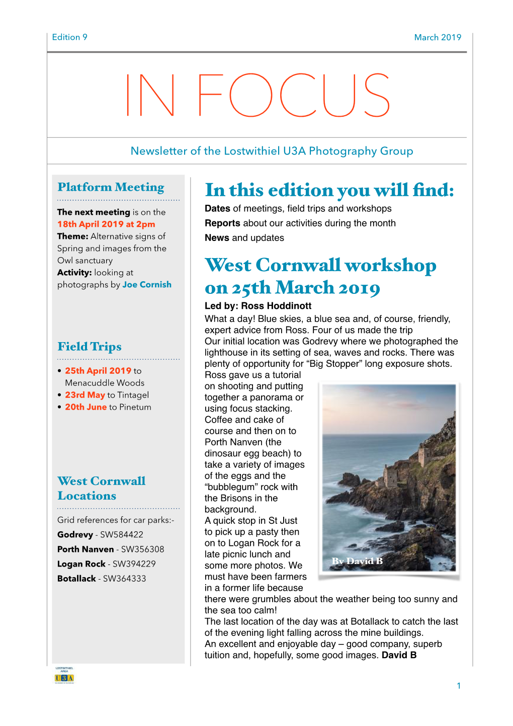 In This Edition You Will Find: West Cornwall Workshop on 25Th March