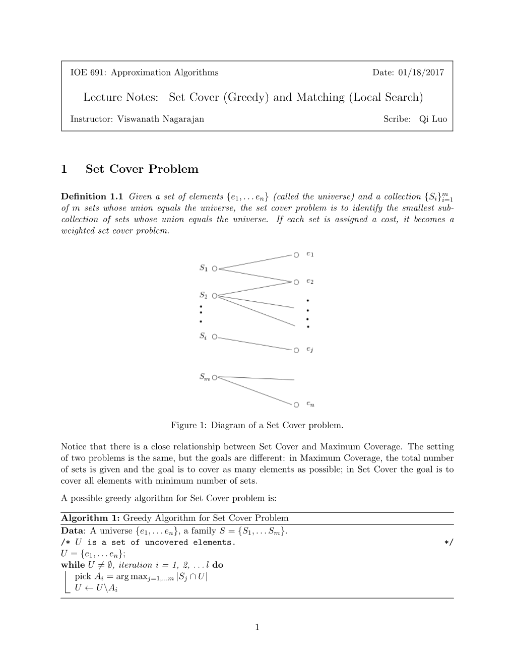 (Greedy) and Matching (Local Search) 1 Set Cover Problem