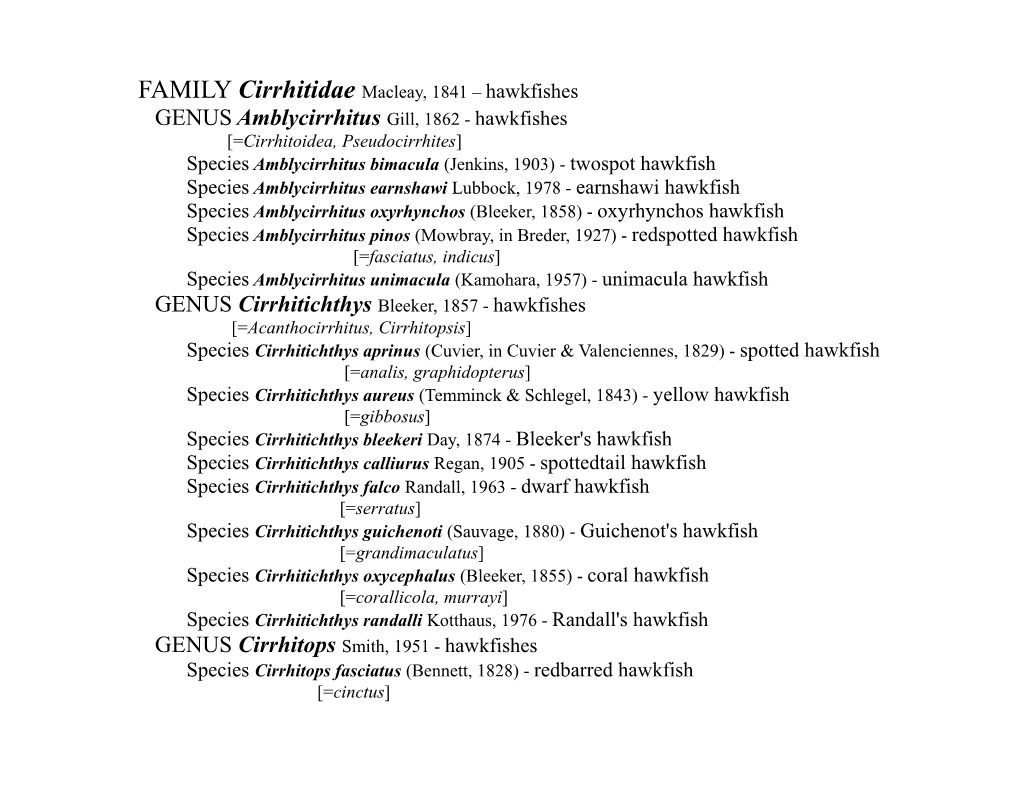 Page 1 FAMILY Cirrhitidae Macleay, 1841 – Hawkfishes GENUS