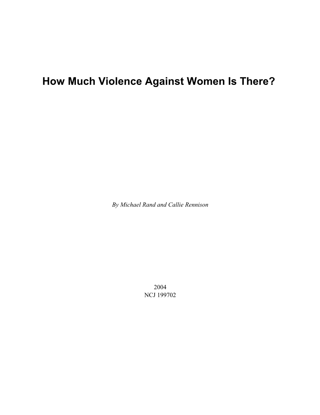 How Much Violence Against Women Is There?