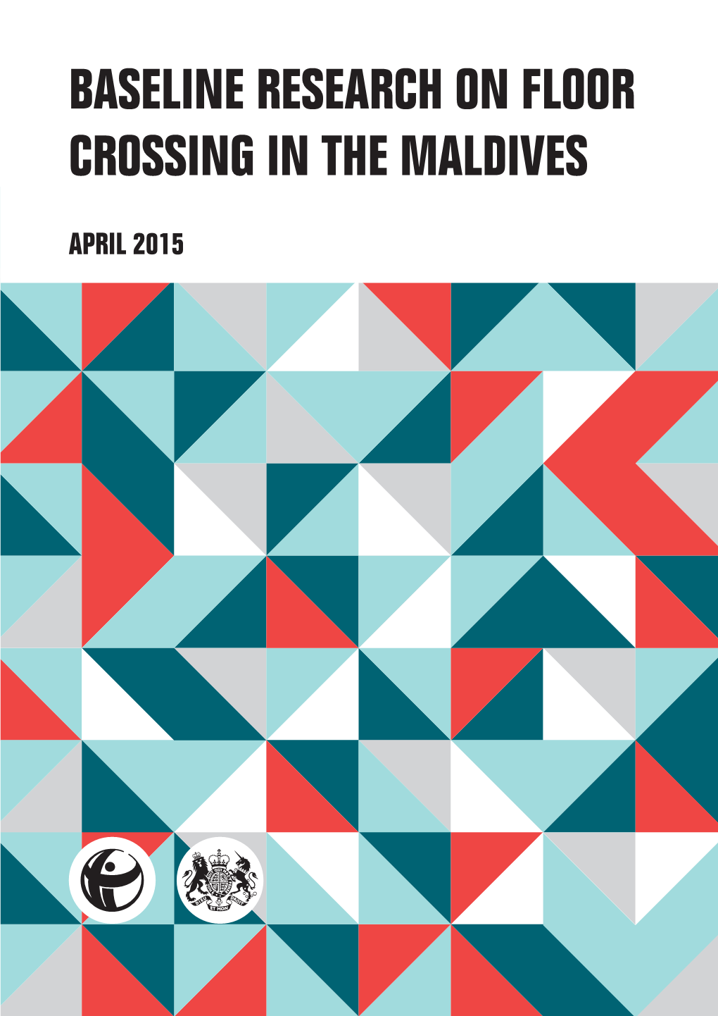 Baseline Research on Floor Crossing in the Maldives