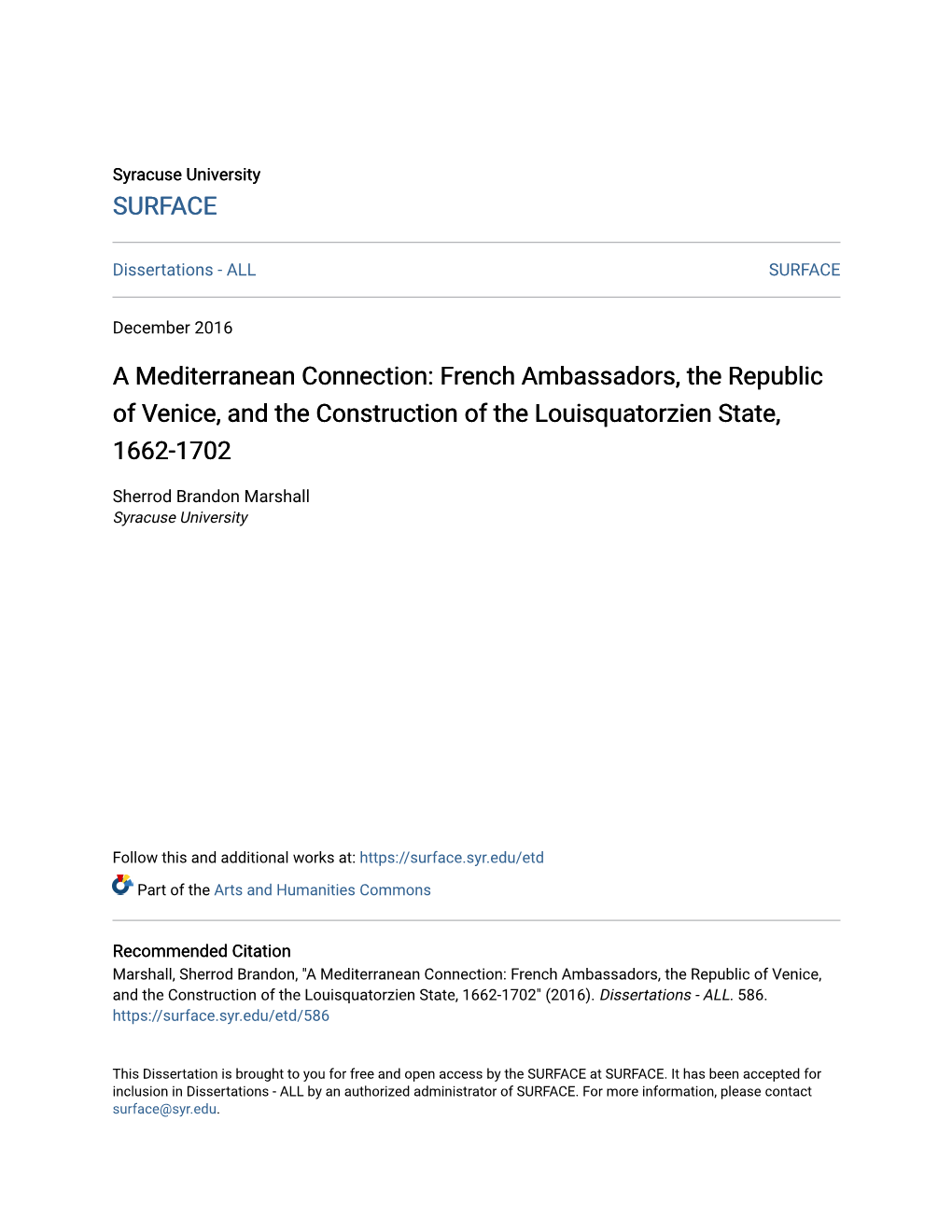 French Ambassadors, the Republic of Venice, and the Construction of the Louisquatorzien State, 1662-1702