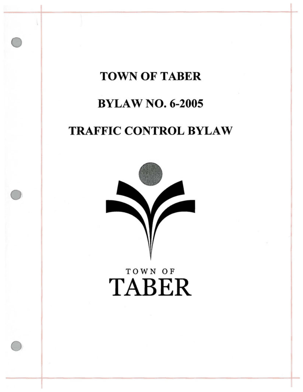 Town of Taber Bylaw No. 6-2005 Traffic Control Bylaw