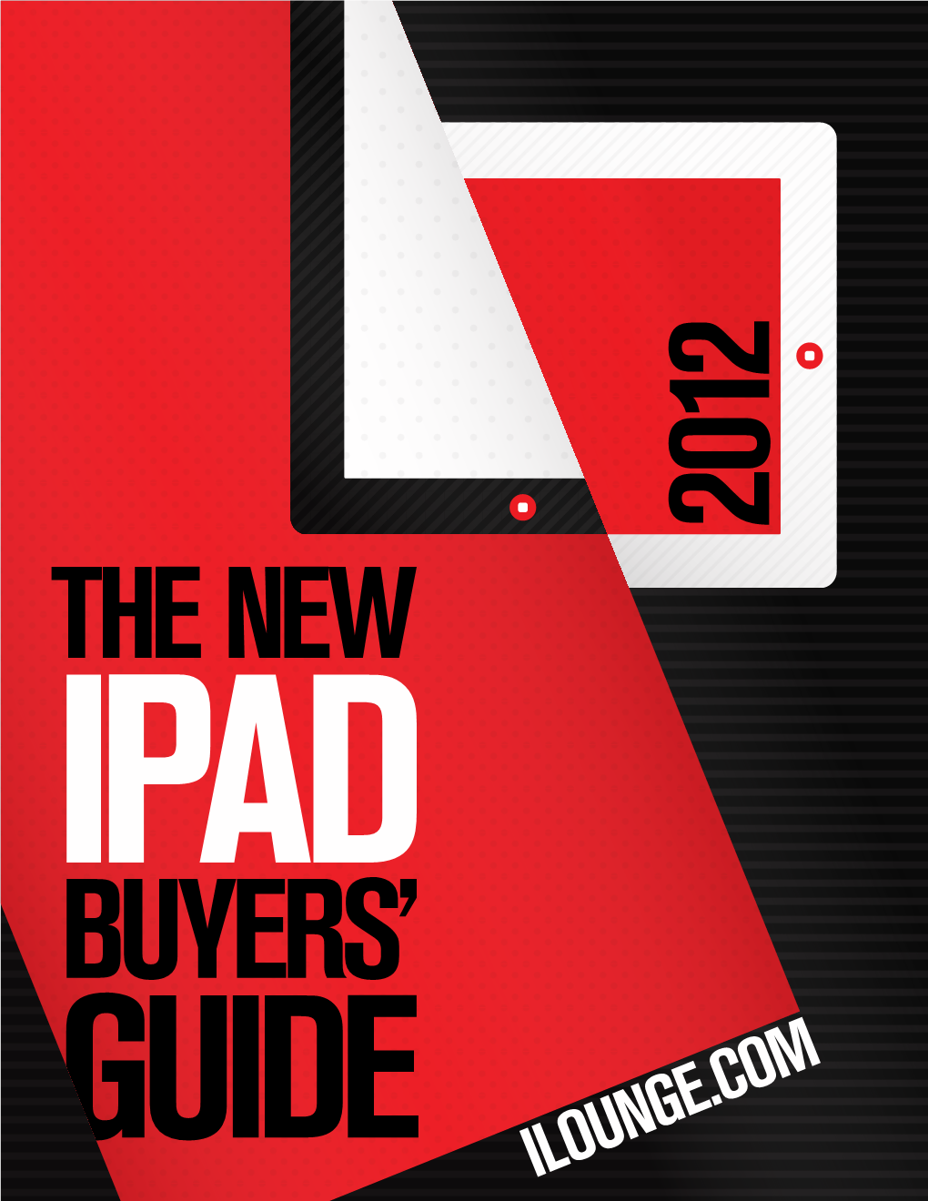 The New Ipad Buyers' Guide, from Ilounge.Com