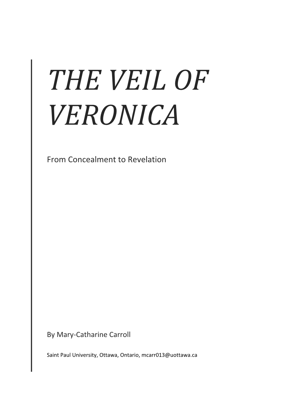 The Veil of Veronica