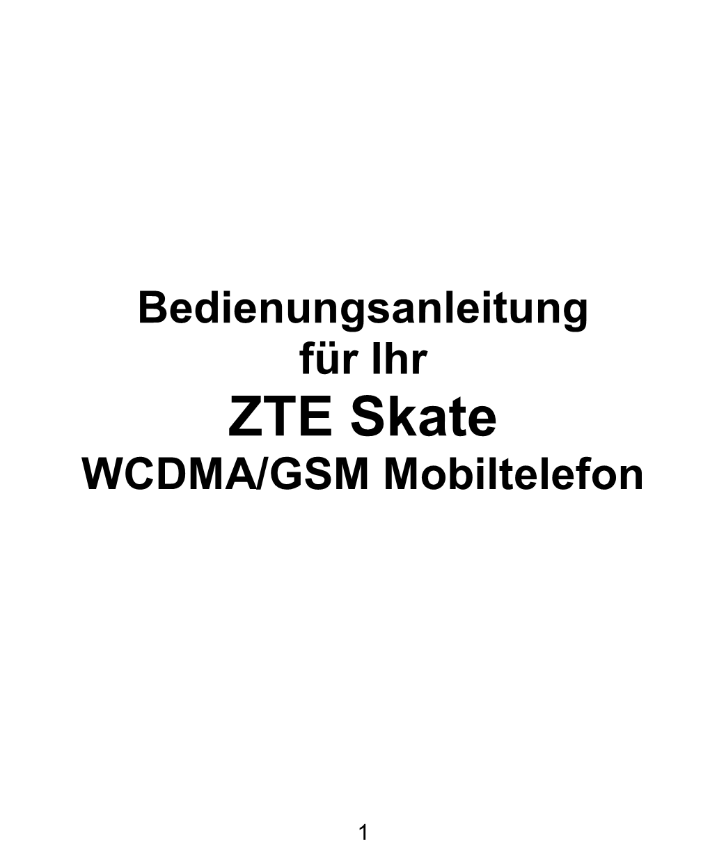 Bedienungsanleitung ZTE Skate