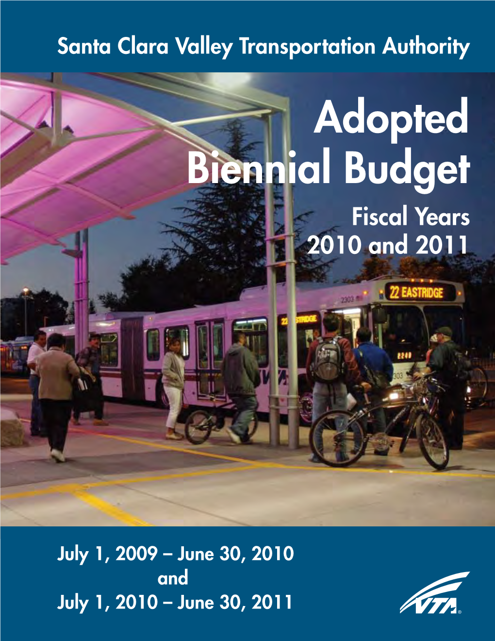 Adopted Biennial Budget Fiscal Years 2010 and 2011