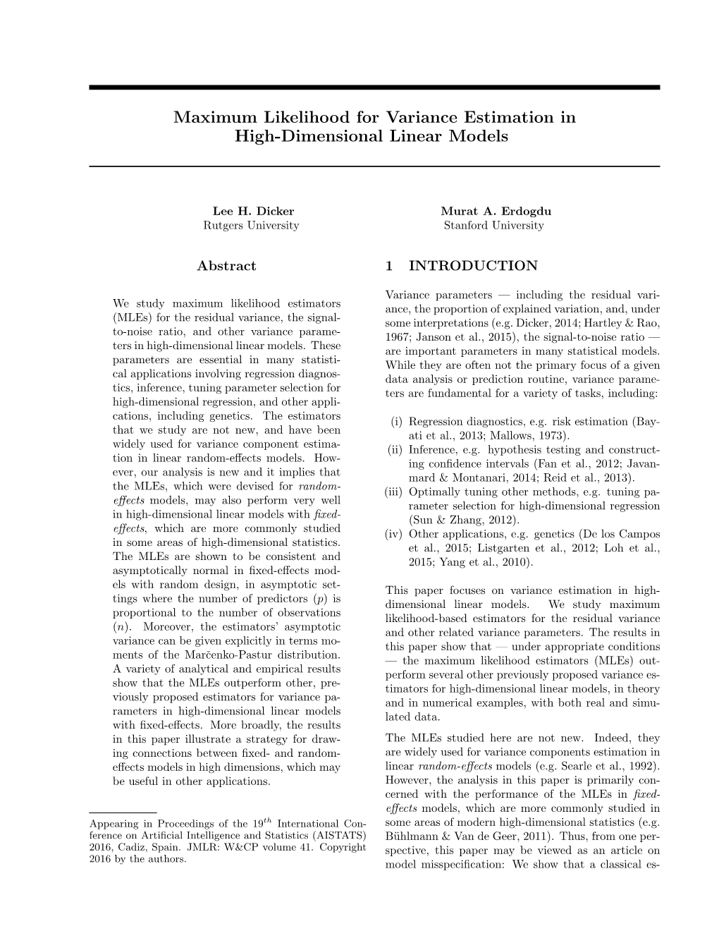 Maximum Likelihood for Variance Estimation in High-Dimensional Linear Models