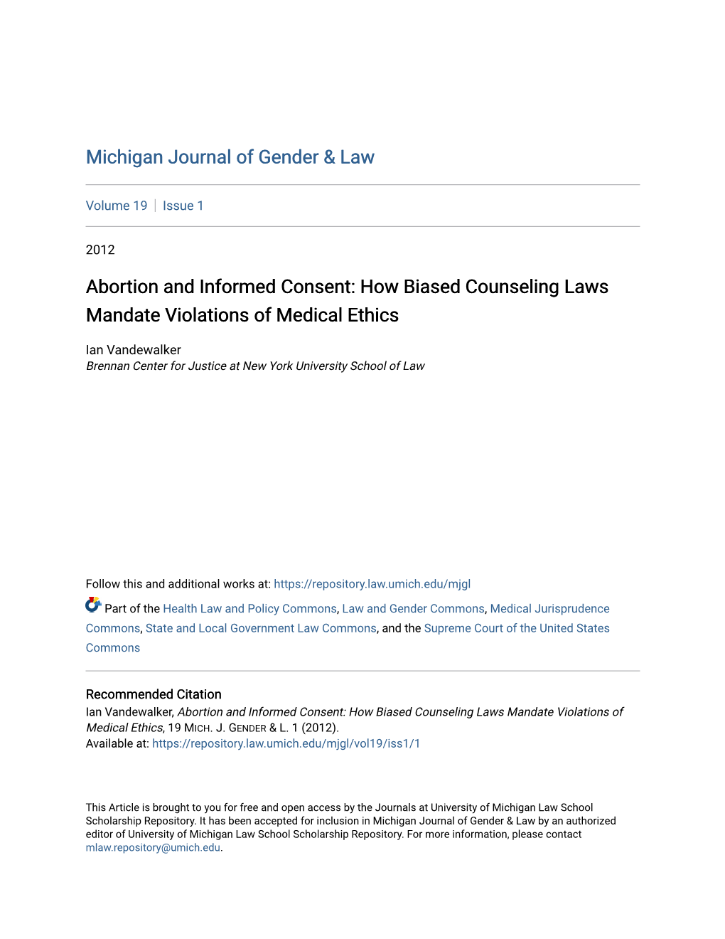 Abortion and Informed Consent: How Biased Counseling Laws Mandate Violations of Medical Ethics