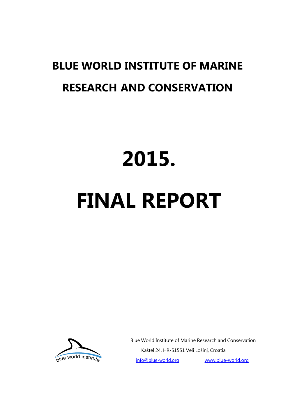 2015. Final Report