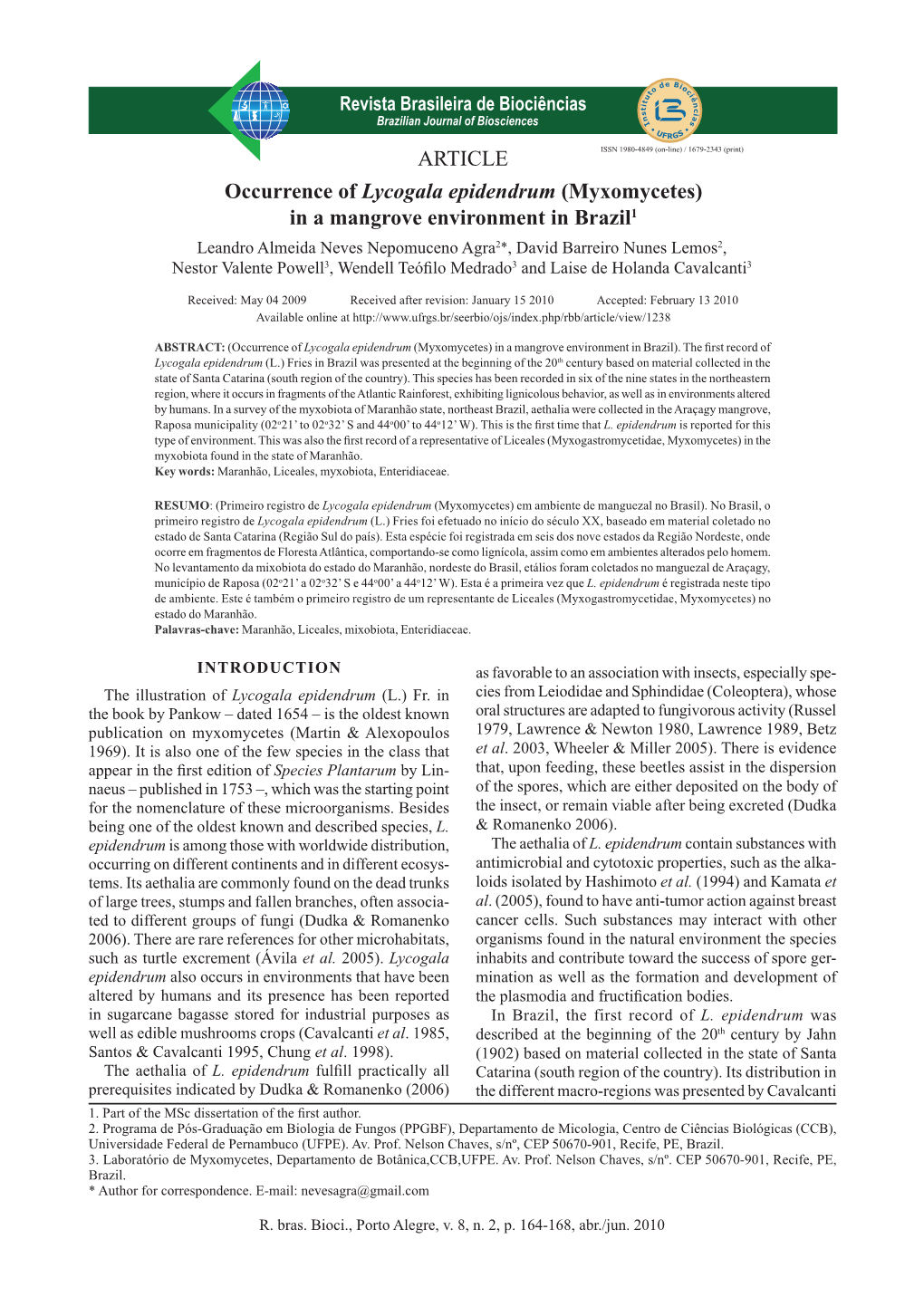 ARTICLE Occurrence of Lycogala Epidendrum (Myxomycetes)