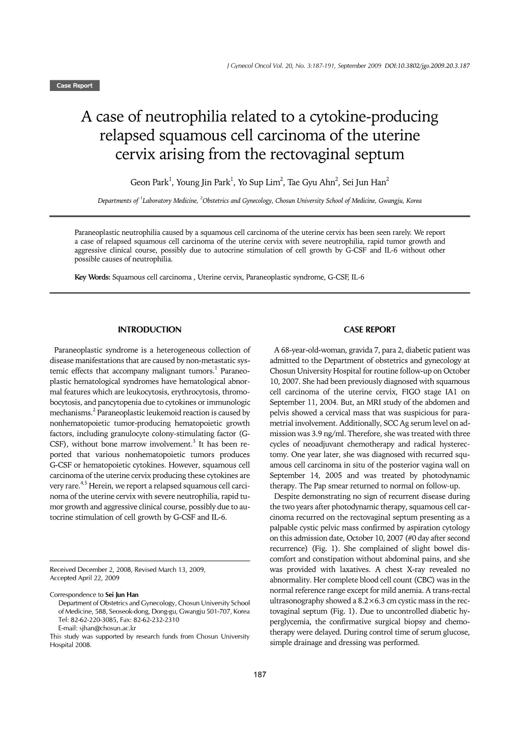 A Case of Neutrophilia Related to a Cytokine-Producing Relapsed Squamous Cell Carcinoma of the Uterine Cervix Arising from the Rectovaginal Septum