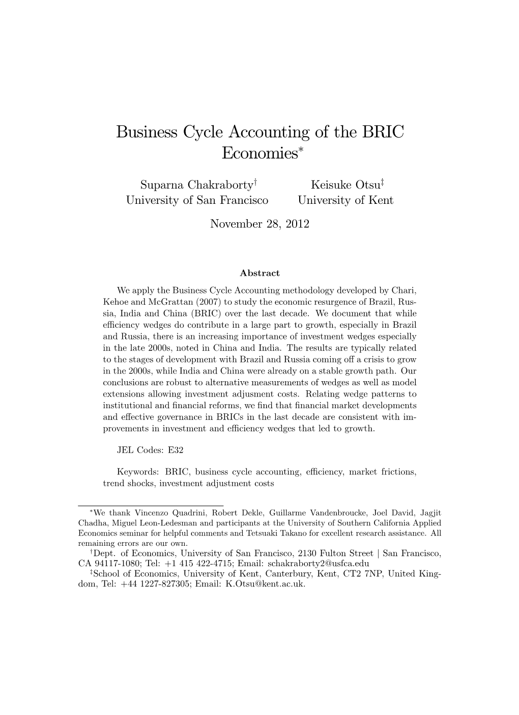 Business Cycle Accounting of the BRIC Economies∗