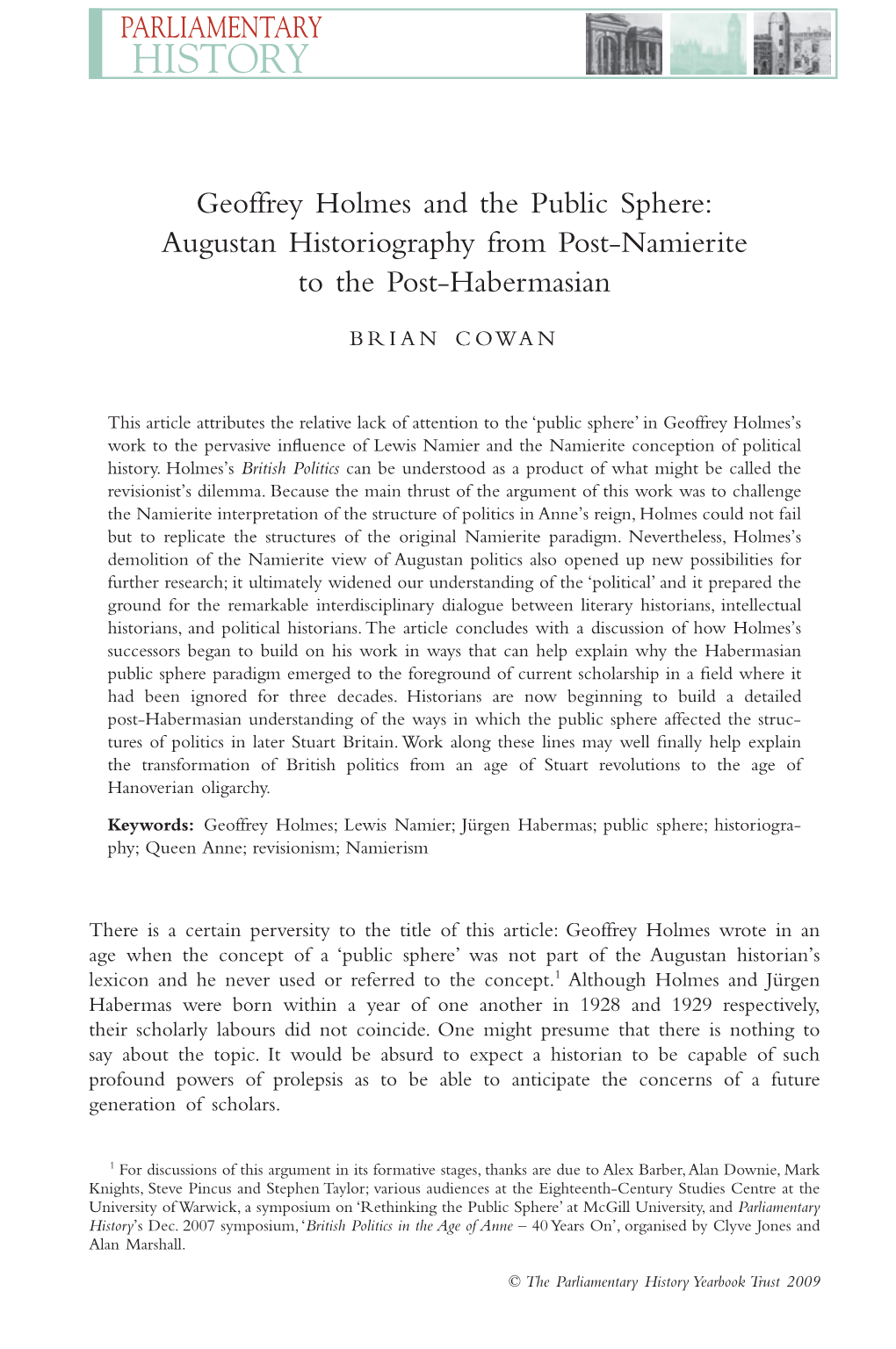 Geoffrey Holmes and the Public Sphere: Augustan Historiography from Post-Namierite to the Post-Habermasian