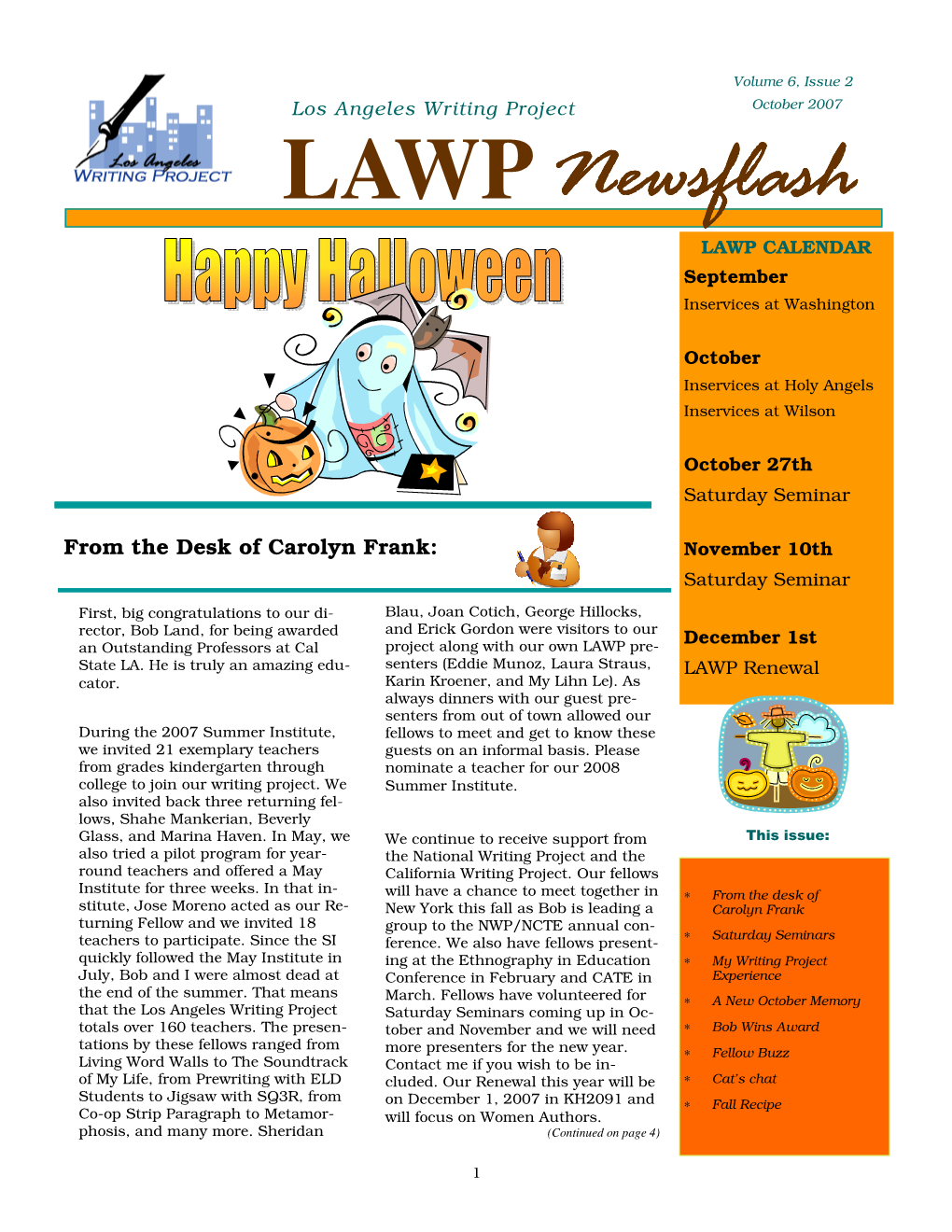 October 2007 LAWP Newsflash LAWP CALENDAR September Inservices at Washington