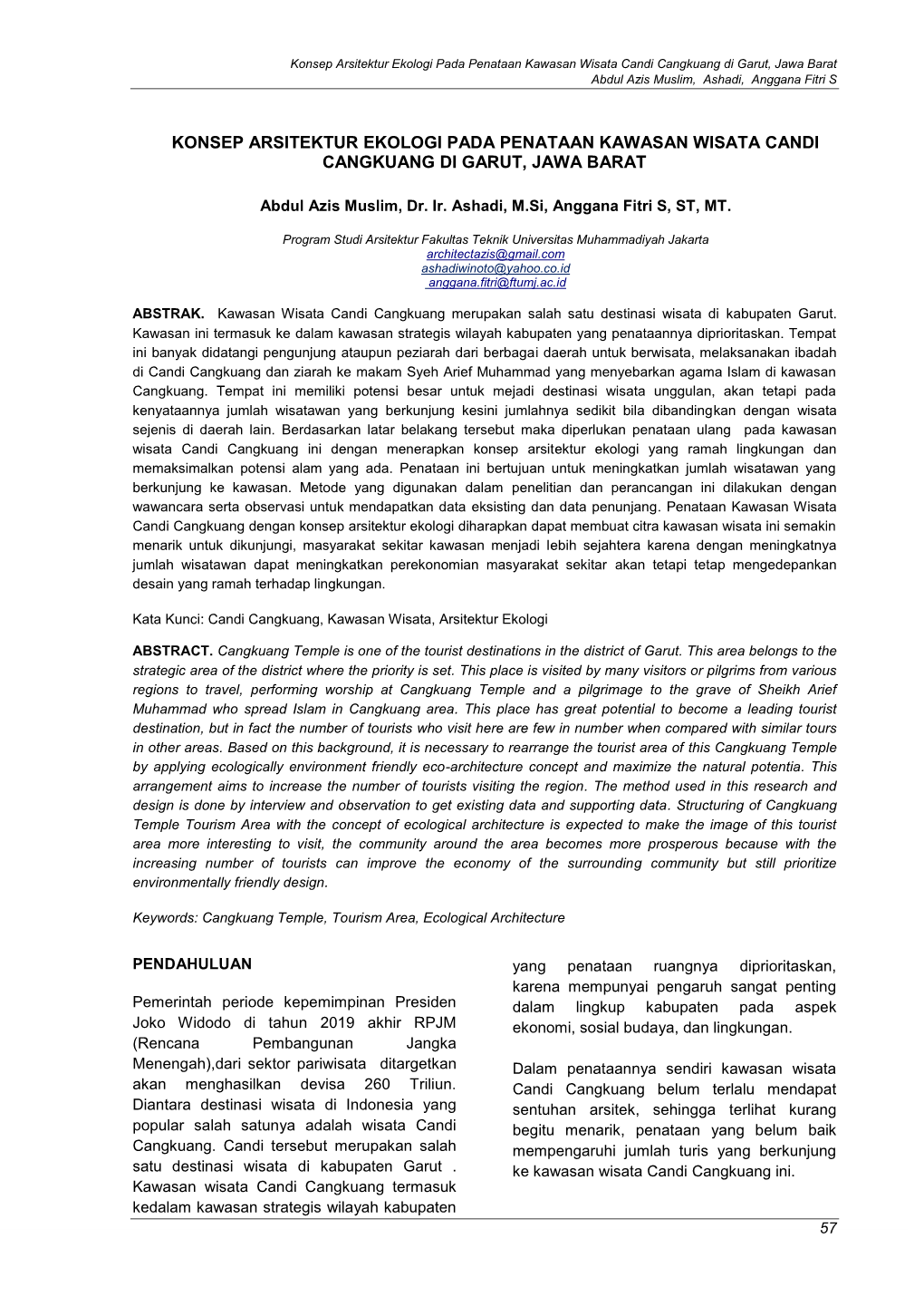 Konsep Arsitektur Ekologi Pada Penataan Kawasan Wisata Candi Cangkuang Di Garut, Jawa Barat Abdul Azis Muslim, Ashadi, Anggana Fitri S