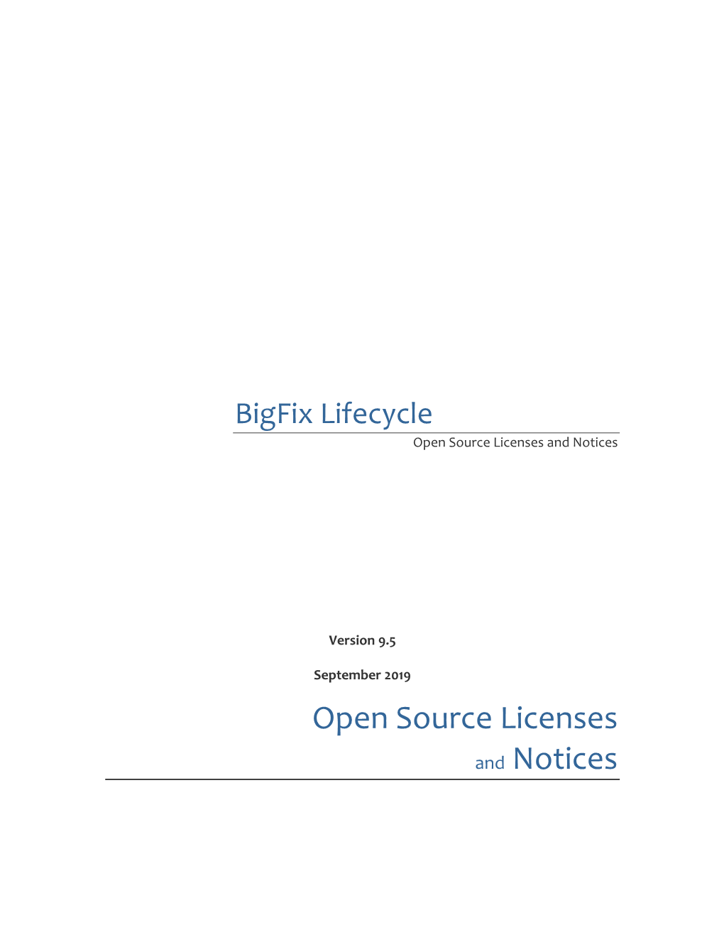 Bigfix Lifecycle Open Source Licenses and Notices