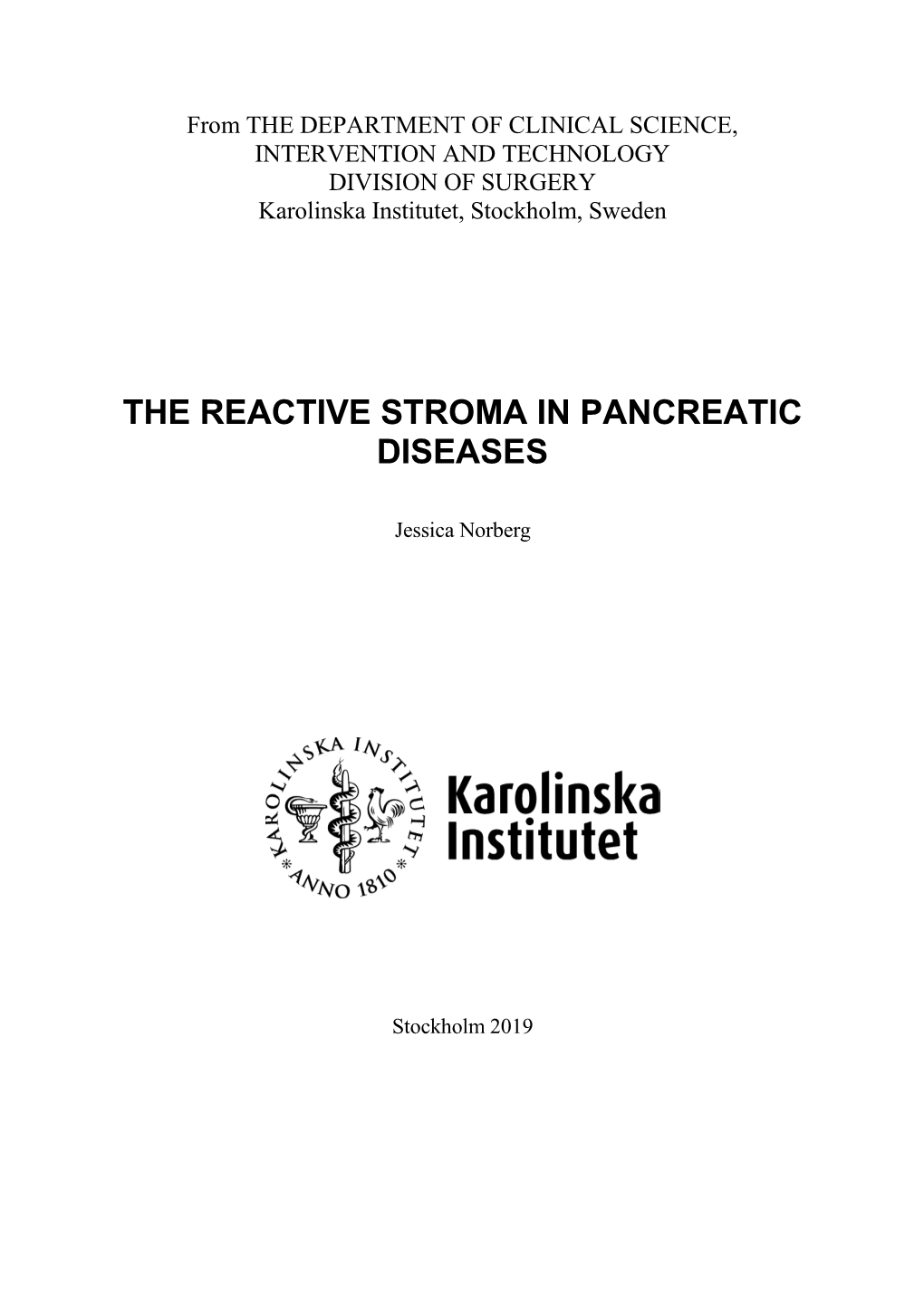 The Reactive Stroma in Pancreatic Diseases