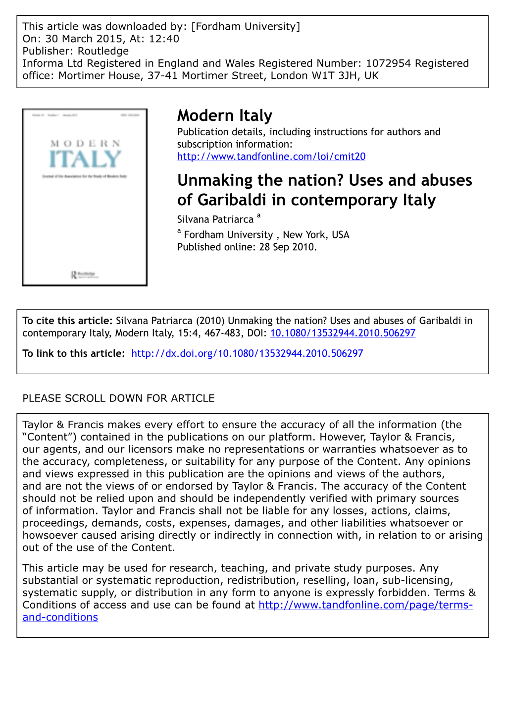 Modern Italy Unmaking the Nation? Uses and Abuses of Garibaldi in Contemporary Italy