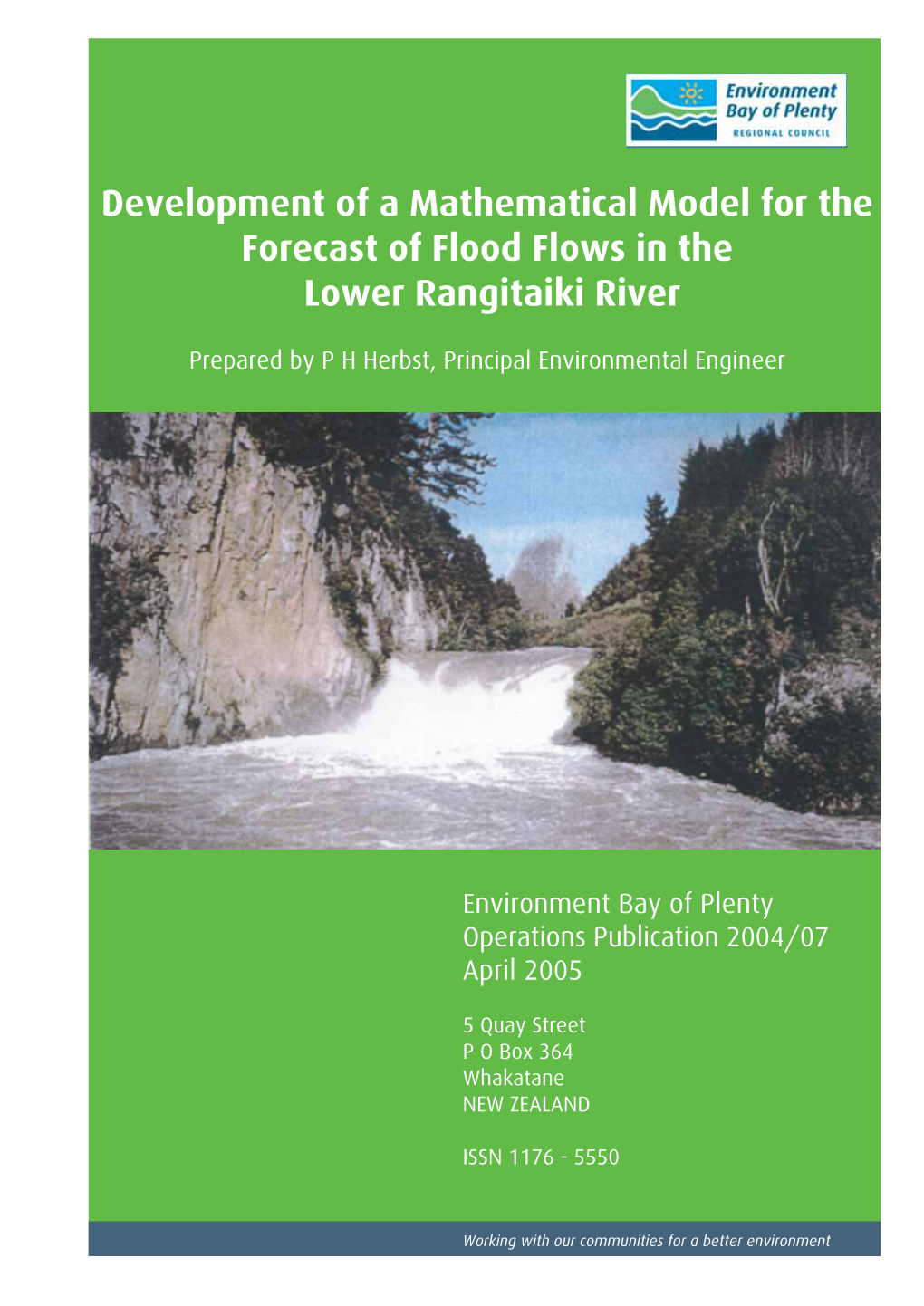 Development of a Mathematical Model for the Forecast of Flood Flows in the Lower Rangitaiki River